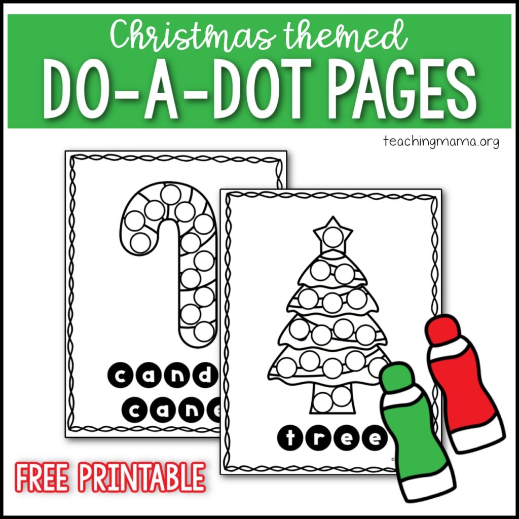 christmas do-a-dot pages - teaching mama